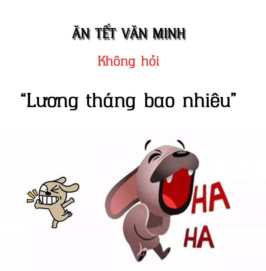 Ăn tết  không hỏi lương tháng bao nhiêu